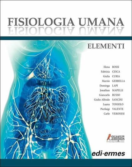 Fisiologia umana. Elementi. Con Contenuto digitale per download e accesso on line - Sergio Masetto - copertina