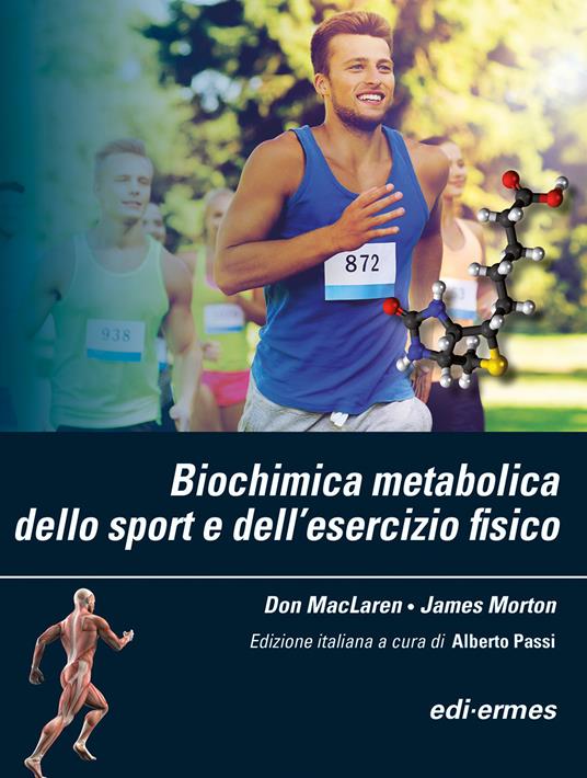 Biochimica metabolica dello sport e dell’esercizio fisico - Don MacLaren,James Morton - copertina