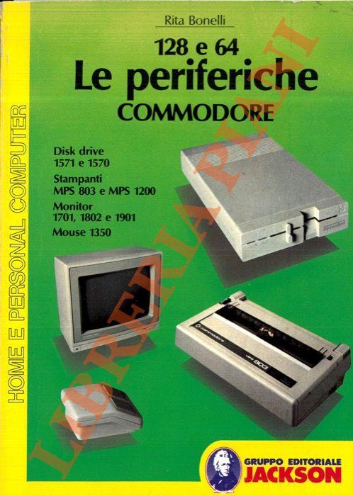 128 e 64 le periferiche Commodore