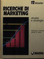 Ricerche di marketing. Analisi e strategie