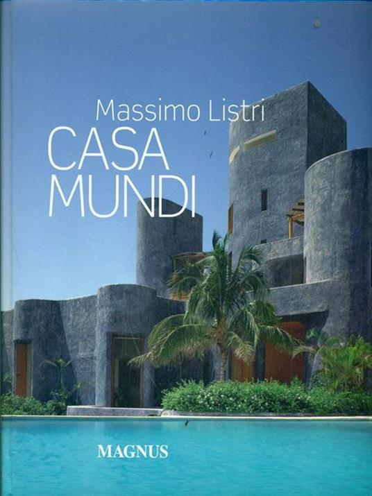 Casa mundi - Massimo Listri,Nicoletta Del Buono - 2