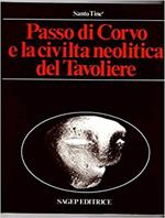 Passo di Corvo e la civiltà neolitica del Tavoliere