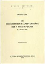 Die griechischen Staatverträge des 4. Jahrhunderts v. Chr. (1938)