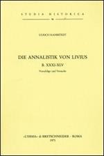 Die Annalistik von Livius B. XXXI-XLV (1913)
