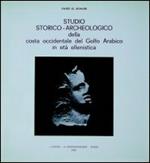 Studio storico-archeologico della costa occidentale del Golfo arabico in età ellenistica