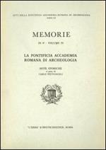 La pontificia Accademia romana di archeologia. Note storiche