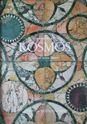 Kosmos. Studi sul mondo classico - Giovanni Becatti - copertina