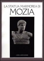 La statua marmorea di Mozia e la scultura di stile severo in Sicilia. Atti della Giornata di studio (Marsala, 1 giugno 1986)