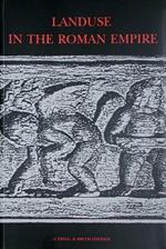 Landuse in the Roman empire. Vol. 22