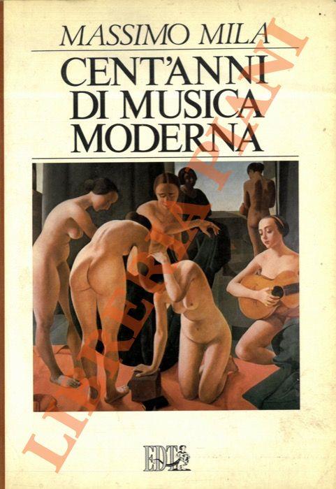 Cent'anni di musica moderna