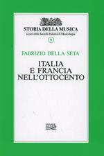 Italia e Francia nell'Ottocento. Vol. 9