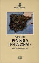 Libro Penisola pentagonale Mario Praz
