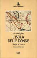 Libro L' isola delle donne. Viaggio ad Engano Elio Modigliani