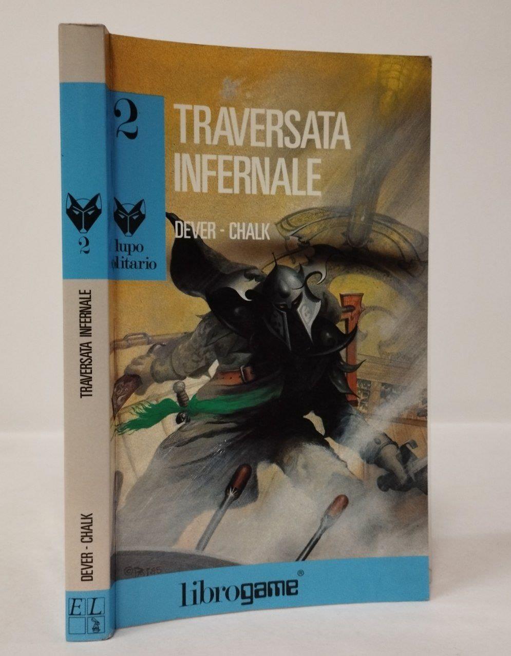 Traversata infernale