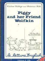 Piggy and her friend Wolfkin