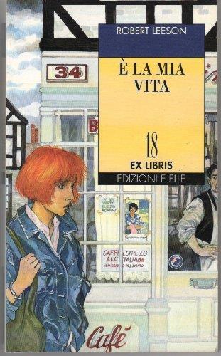 È la mia vita