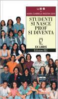 Studenti si nasce prof si diventa - M. Gabriella Padova Olmi - copertina