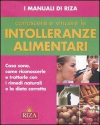 Conoscere e vincere le intolleranze alimentari - copertina