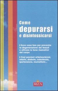 Come depurarsi e disintossicarsi - M. Fiorella Coccolo - copertina
