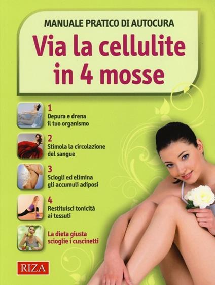 Via la cellulite in 4 mosse - copertina