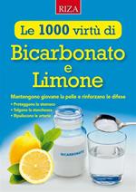 Le mille virtù di bicarbonato e limone