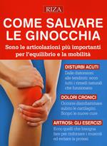 Come salvare le ginocchia