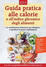 Guida pratica alle calorie e all'indice glicemico degli alimenti