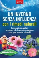 Un inverno senza influenza con i rimedi naturali