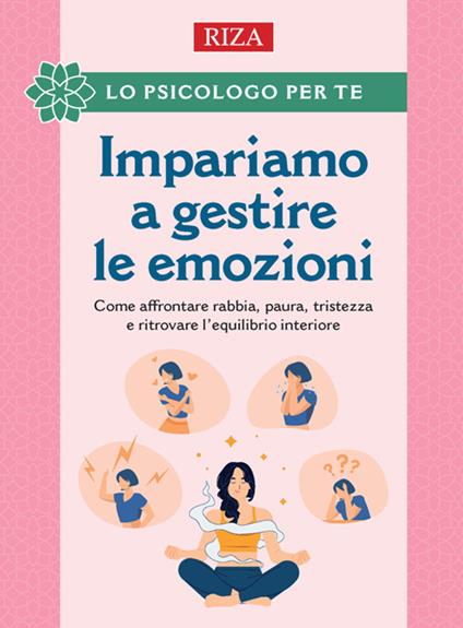 Impariamo a gestire le emozioni - Vittorio Caprioglio - ebook
