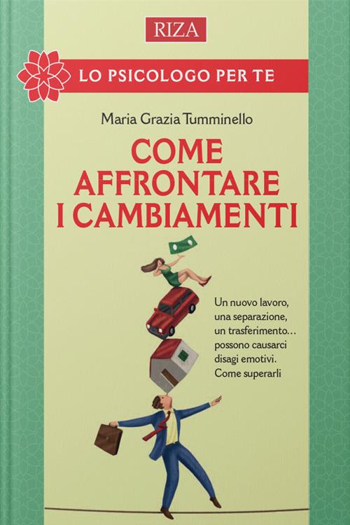 Come affrontare i cambiamenti - Vittorio Caprioglio - ebook