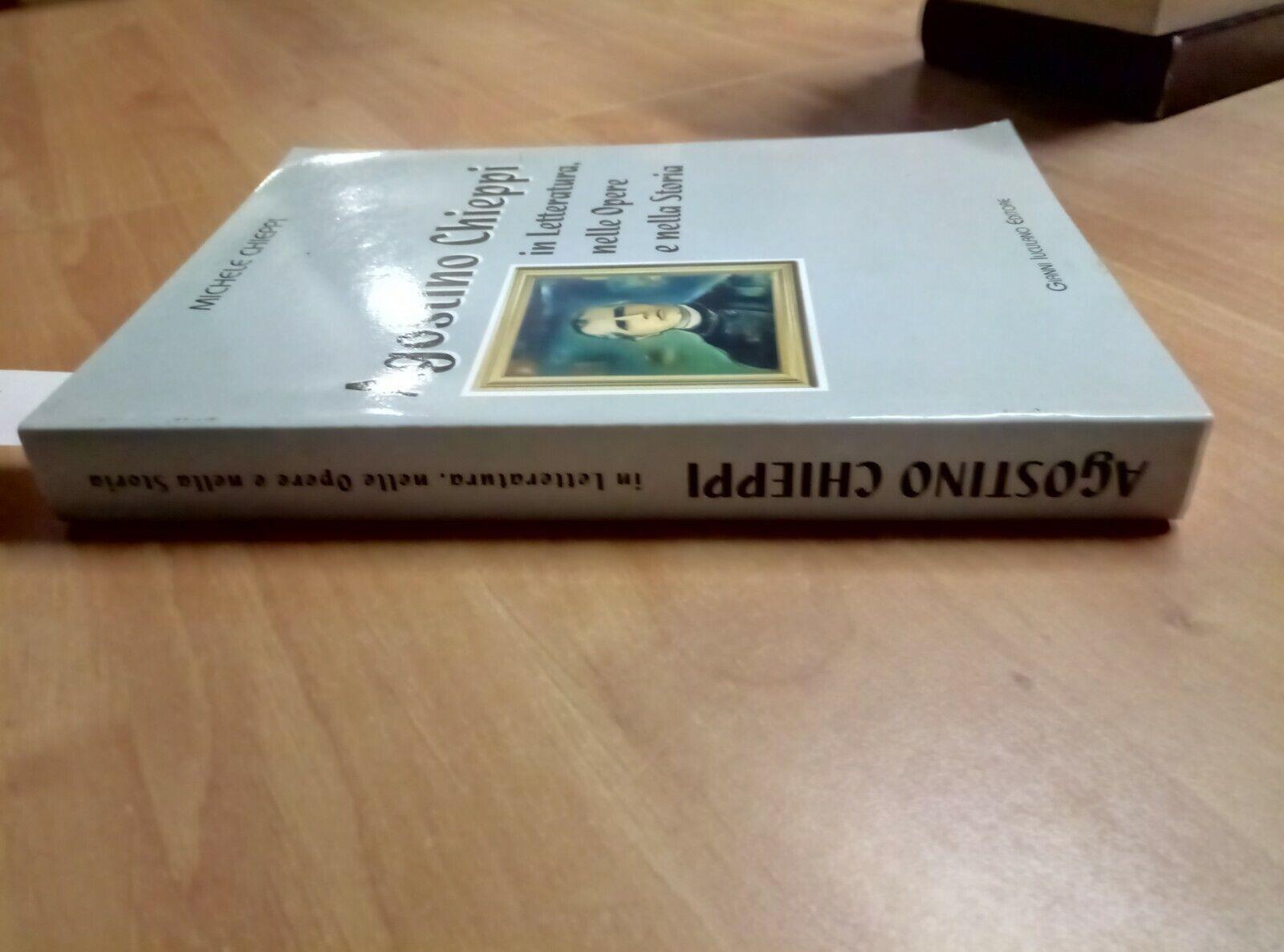 Agostino Chieppi. In letteratura, nelle opere e nella storia