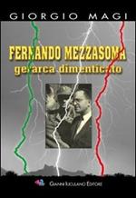 Fernando Mezzasoma. Gerarca dimenticato