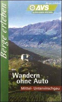 AVS Berge erleben. Mittel-Untervinschgau - copertina