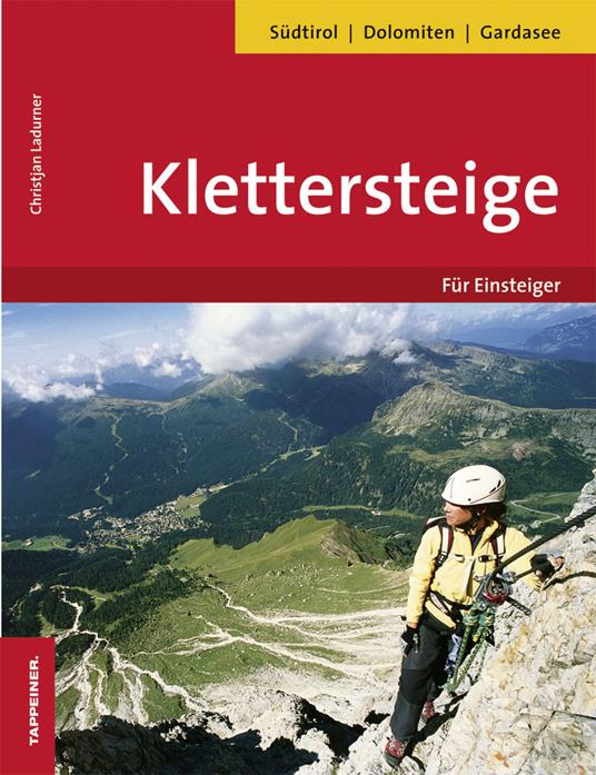 Klettersteige für Einsteiger - Christjan Ladurner - copertina