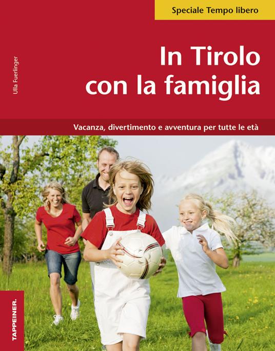 In Tirolo con la famiglia - Ulla Fürlinger - copertina