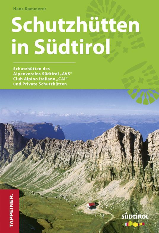 Schutzhüttenführer mit Südtirol-Karte - copertina