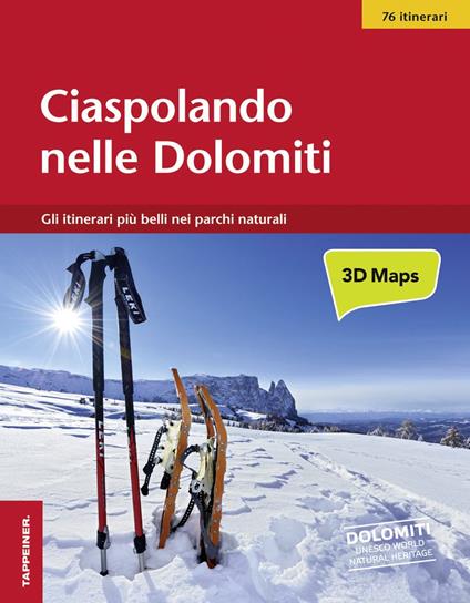 Ciaspolando nelle Dolomiti. Gli itinerari più belli nei parchi naturali - copertina