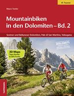 Mountainbiken in den Dolomiten. Vol. 2: Sextner und Belluneser Dolomiten, Pale di San Martino, Valsugana.