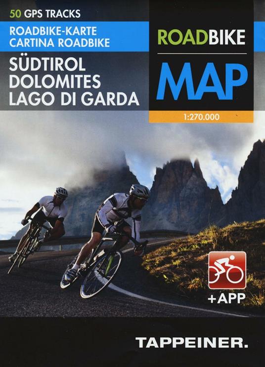 Sudtirol, Dolomites, Lago di Garda. Roadbike map - copertina