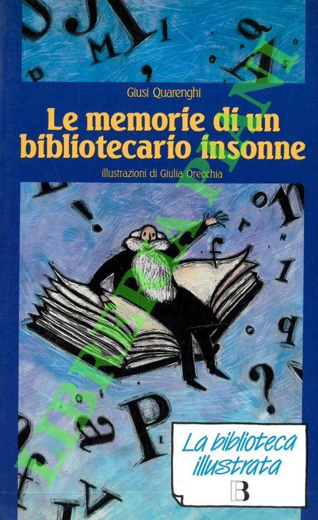 Le memorie di un bibliotecario insonne