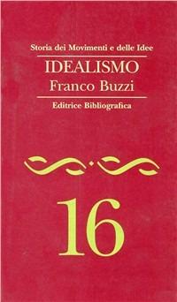 Idealismo - Franco Buzzi - copertina