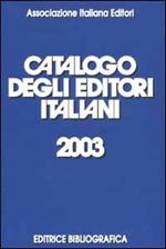 Catalogo degli editori italiani 2003