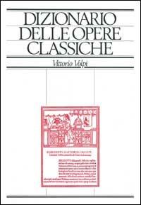 DOC. Dizionario delle opere classiche - Vittorio Volpi - copertina