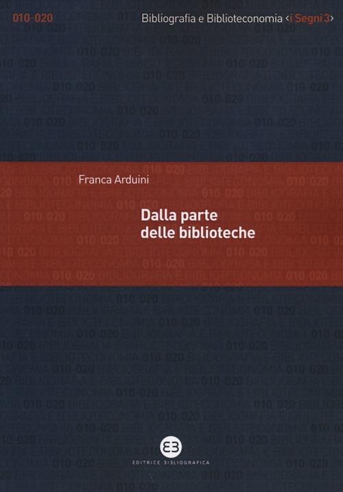 Dalla parte delle biblioteche - Franca Arduini - copertina