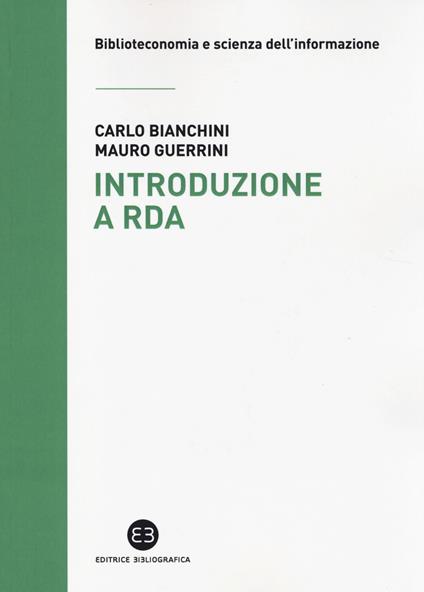 Introduzione a RDA - Carlo Bianchini,Mauro Guerrini - copertina