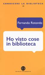 Ho visto cose in biblioteca