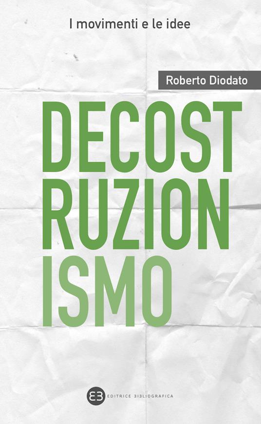 Decostruzionismo - Roberto Diodato - ebook