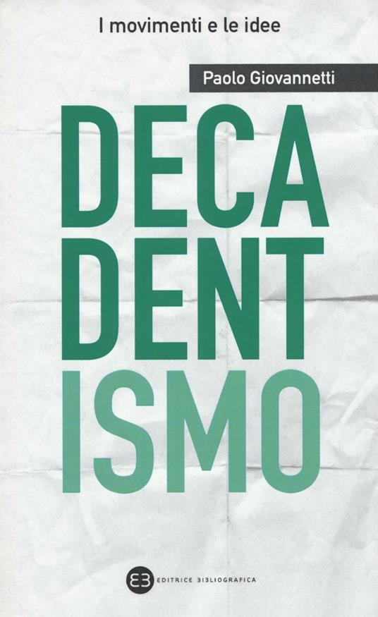 Decadentismo - Paolo Giovannetti - copertina
