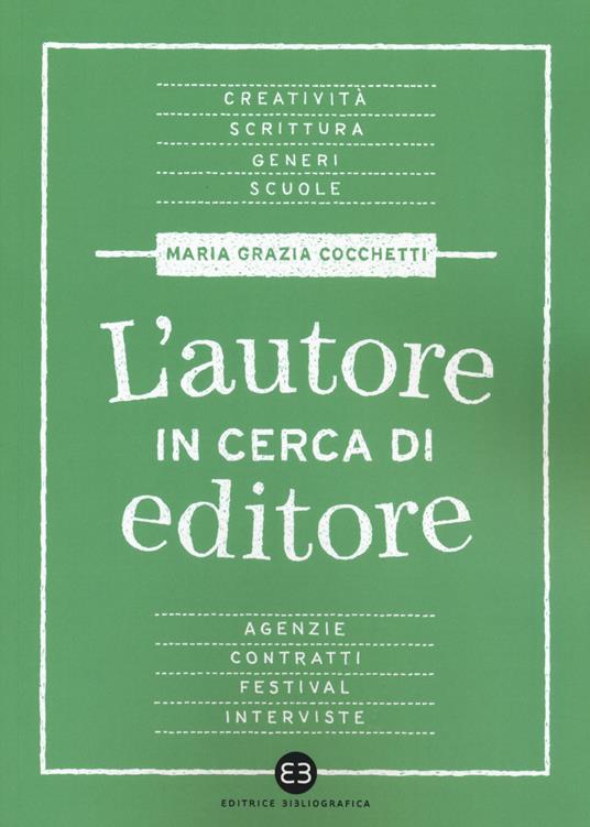L'autore in cerca di editore - Maria Grazia Cocchetti - copertina