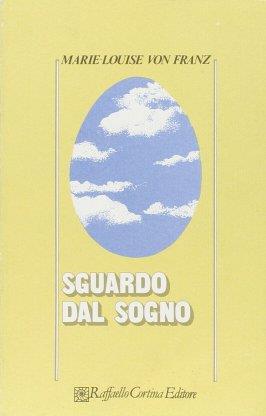Sguardo dal sogno - Marie-Louise von Franz - copertina